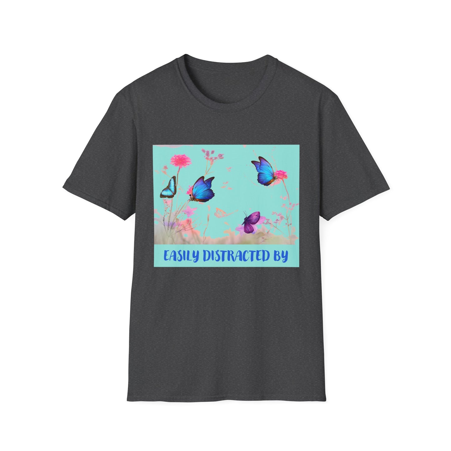 Easily distracted by Butterfly T-Shirt