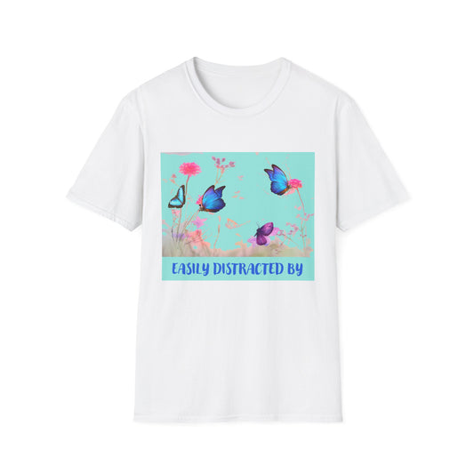 Easily distracted by Butterfly T-Shirt