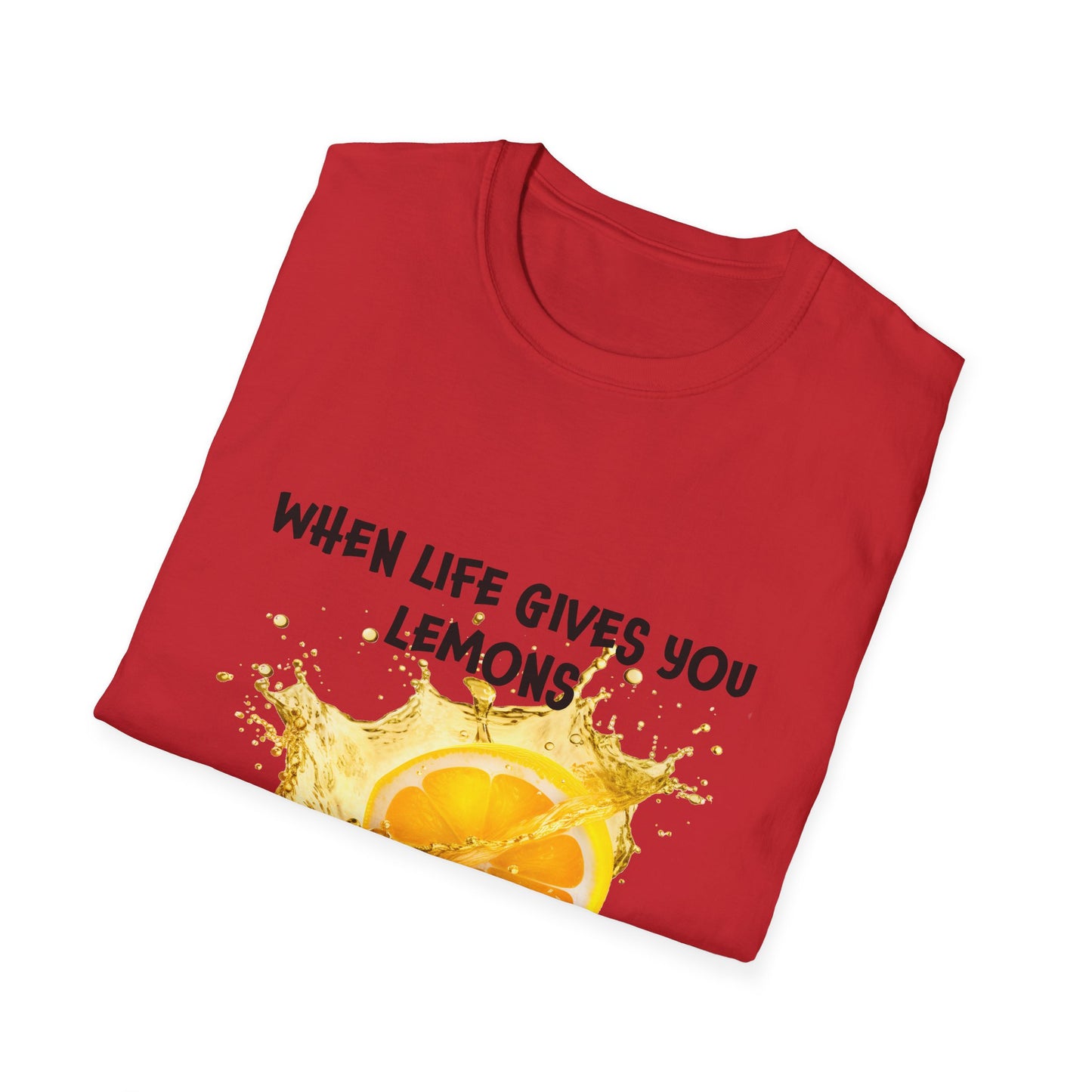 Playful Lemon Quote T-Shirt, Funny Gift Tee, Inspirational Humor Shirt, Casual Wear, Summer Vibes, Birthday Present