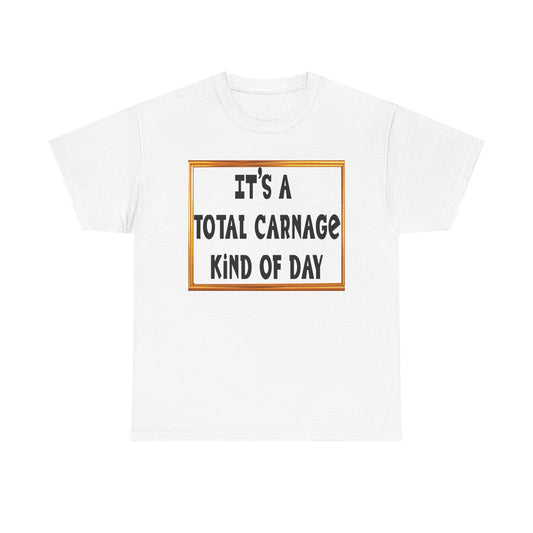 Total Carnage Unisex Heavy Cotton Tee, Casual t-shirt, Graphic Tee, Humor Shirt, Gift for Friends, Fun Apparel