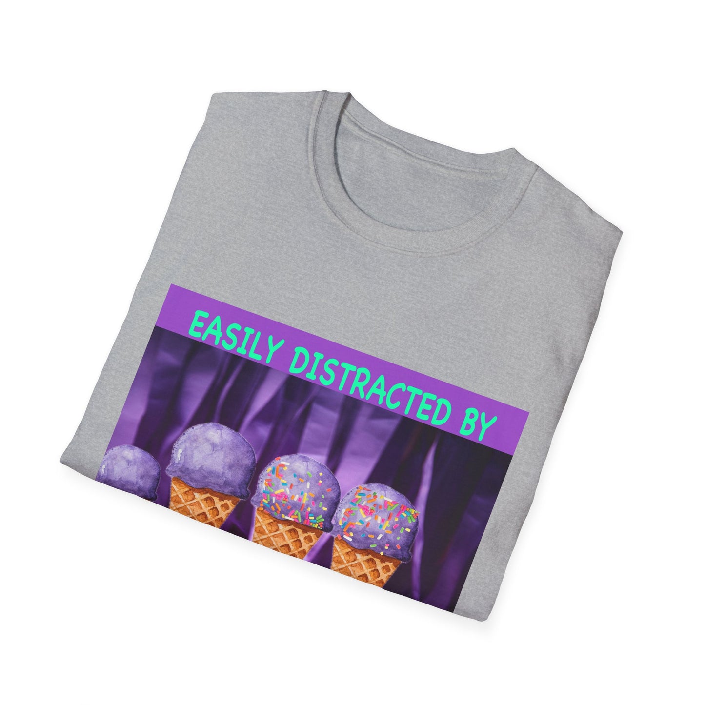Easily Distracted By Ice Cream T-Shirt, Funny Gift for Ice Cream Lovers, Unisex Graphic Tee, Summer Shirt, Ideal for Birthdays, Casual Wear