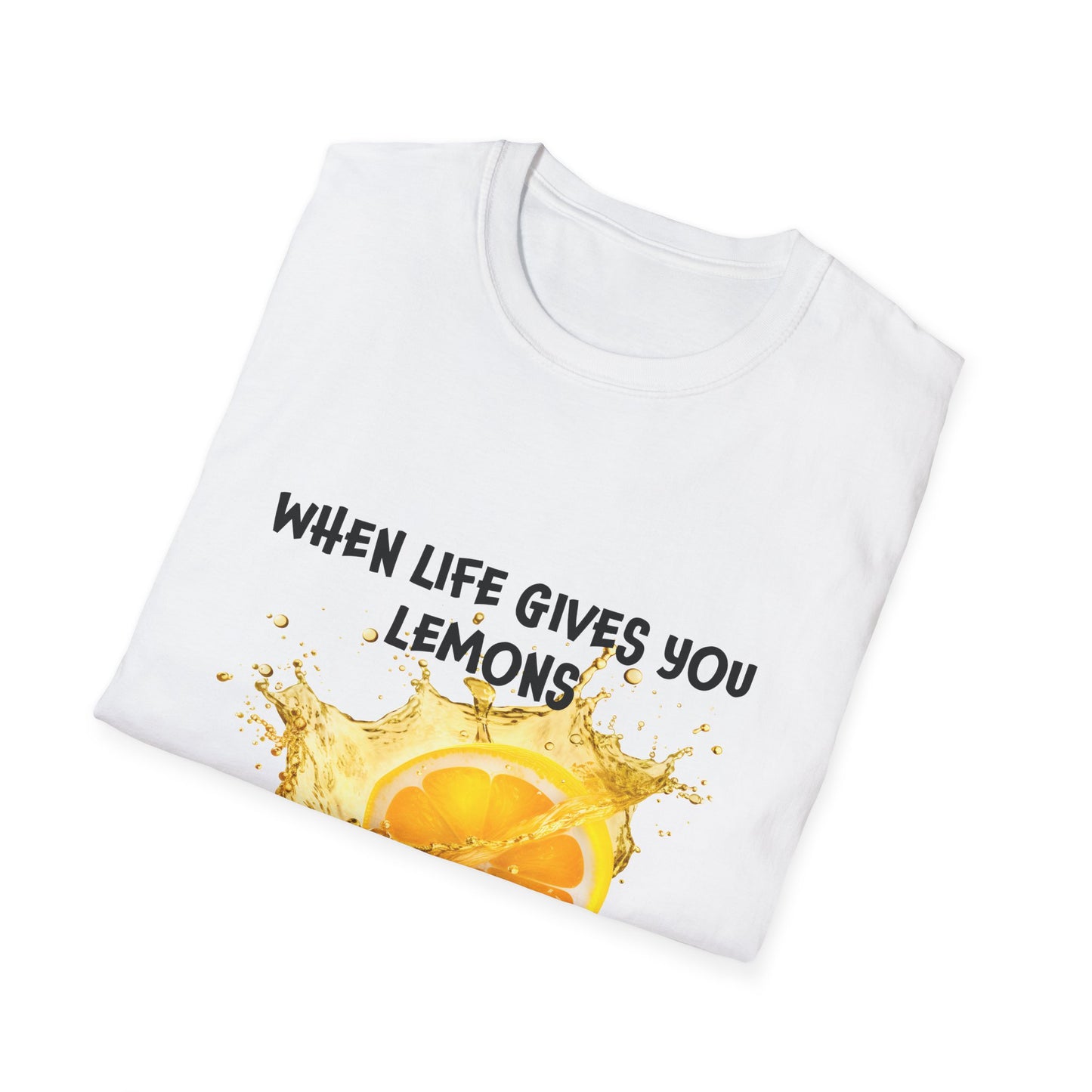 Playful Lemon Quote T-Shirt, Funny Gift Tee, Inspirational Humor Shirt, Casual Wear, Summer Vibes, Birthday Present