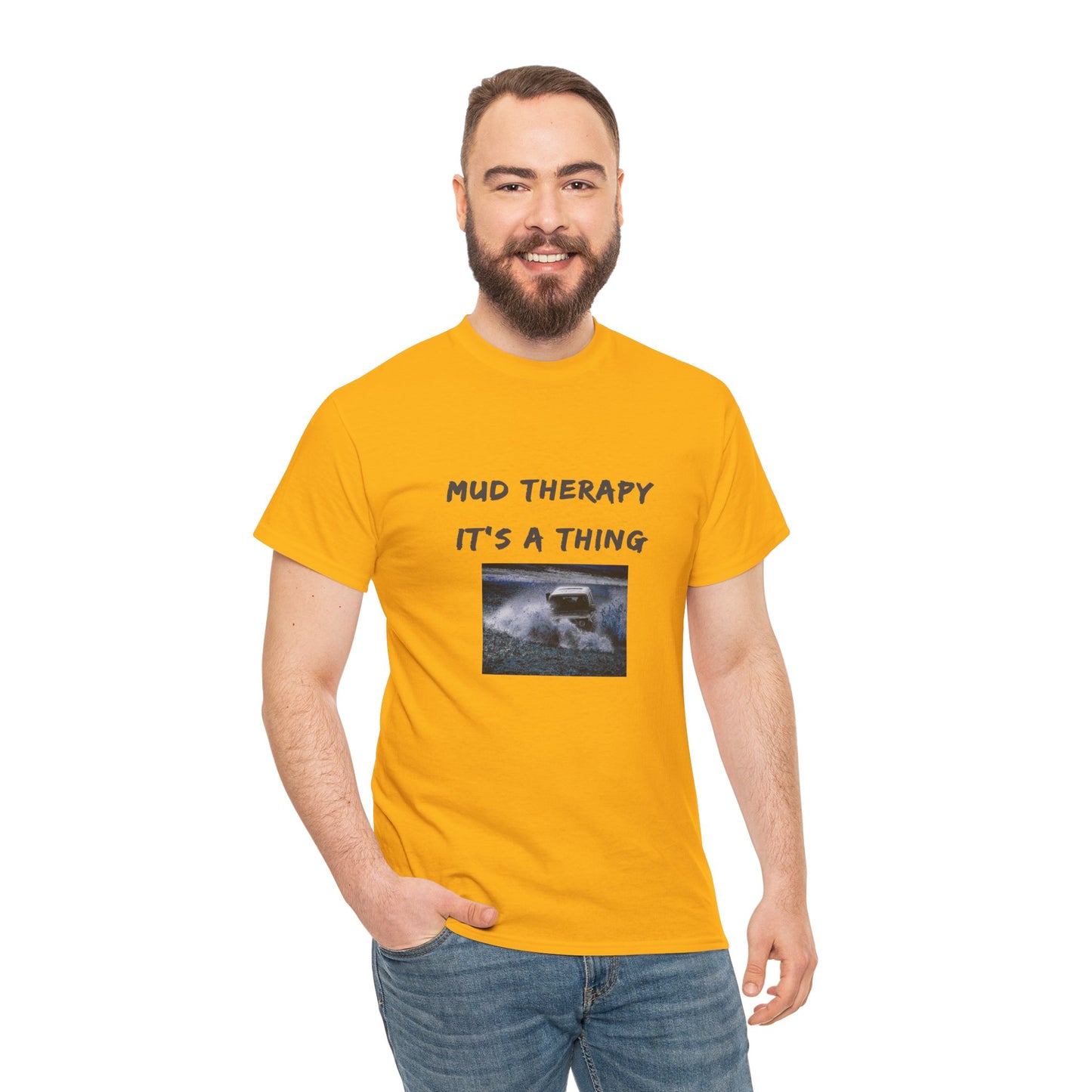 Mud Therapy 4 wheeling Unisex Heavy Cotton Tee - Perfect for Self-Care Days, Casual Outings, Gift for Friends, Summer Wear, Humor Apparel