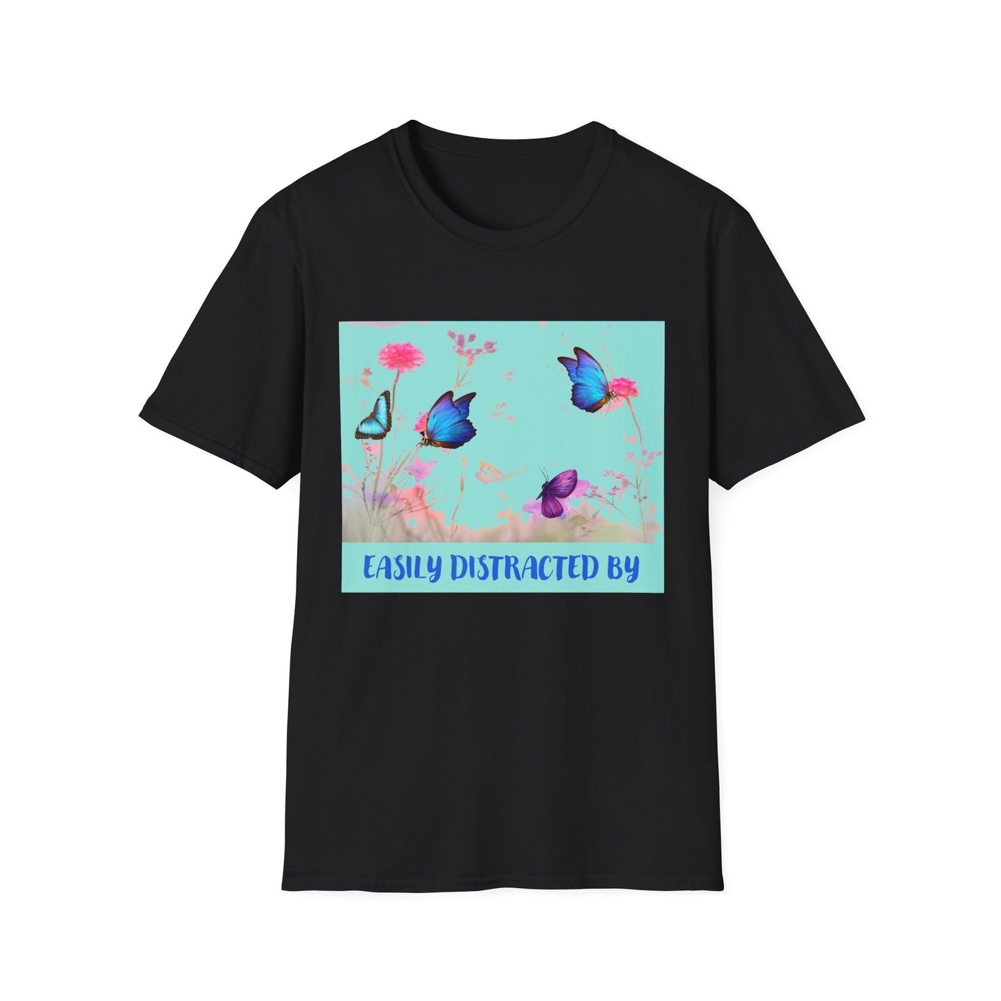 Easily distracted by Butterfly T-Shirt