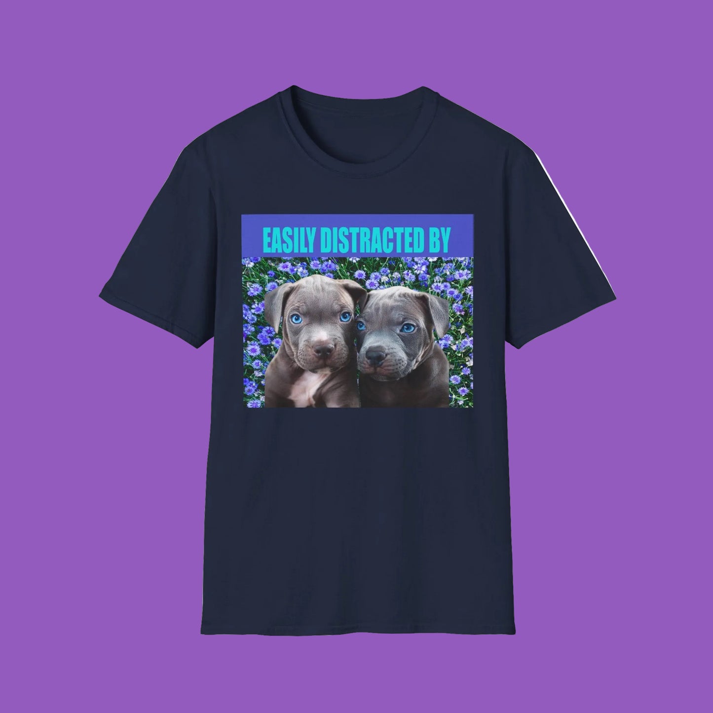 Easily Distracted by Puppies Cute Dog Lover T-Shirt