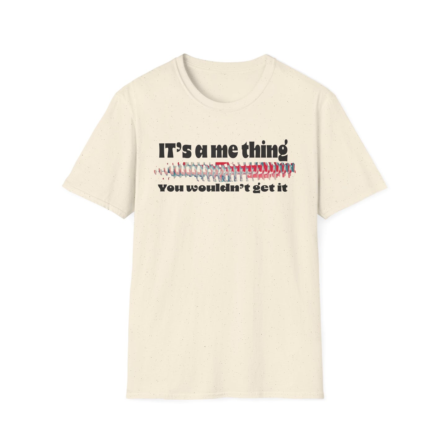 Funny It’s A Me Thing Unisex Softstyle T-Shirt -Gift for Friends, Casual Wear, Unique Quote Tee, Humor Clothing, Everyday Style