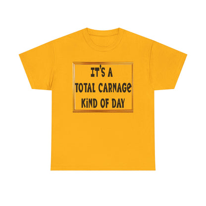Total Carnage Unisex Heavy Cotton Tee, Casual t-shirt, Graphic Tee, Humor Shirt, Gift for Friends, Fun Apparel