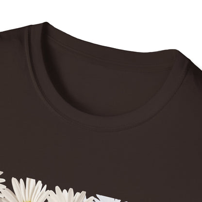 Daises Unisex T-Shirt - You Didn't Wake Up Today to Just Be Average