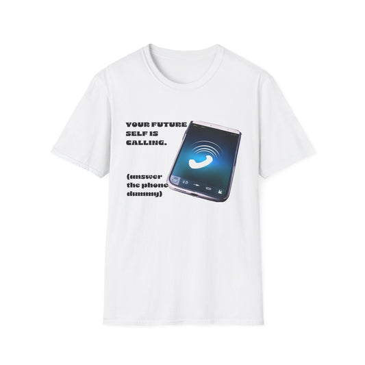 Future Self Calling T-Shirt, Motivational Tee, Gift for Graduates, Funny Phone Shirt, Tech Enthusiast Apparel