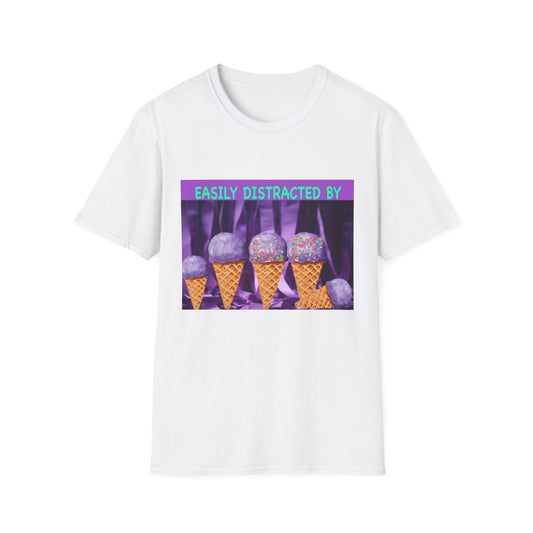 Easily Distracted By Ice Cream T-Shirt, Funny Gift for Ice Cream Lovers, Unisex Graphic Tee, Summer Shirt, Ideal for Birthdays, Casual Wear