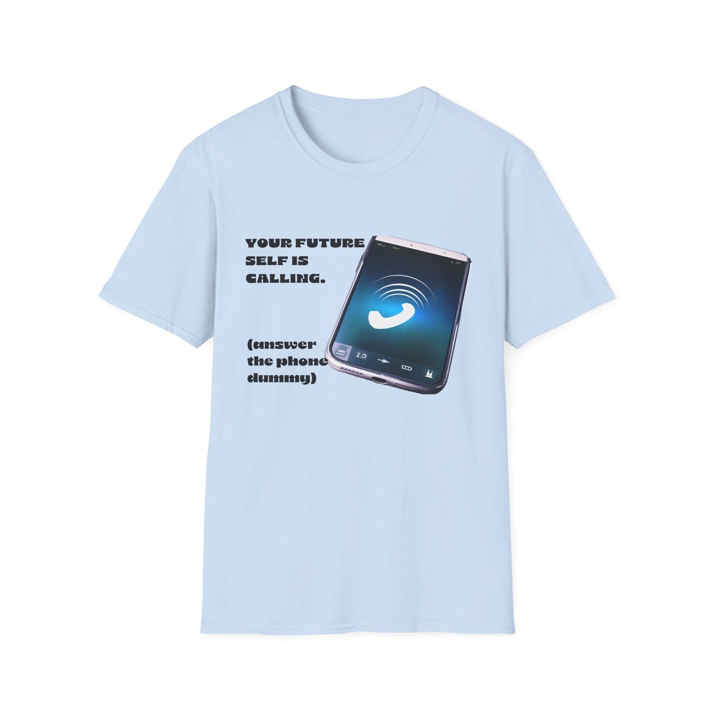 Future Self Calling T-Shirt, Motivational Tee, Gift for Graduates, Funny Phone Shirt, Tech Enthusiast Apparel