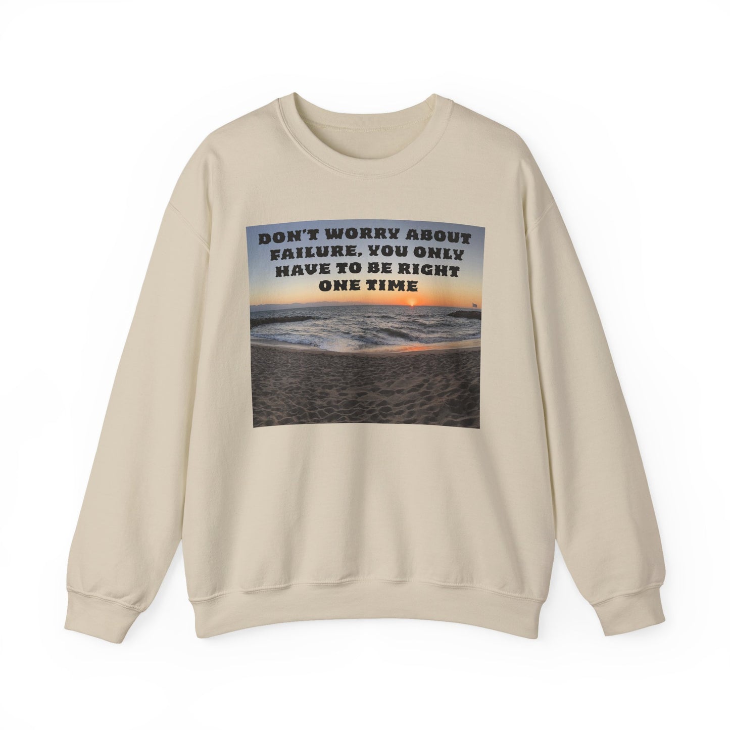 Inspirational Crewneck Sweatshirt - Motivational Apparel, Gift for Friends, Cozy Fashion, Everyday Wear, Positive Vibes