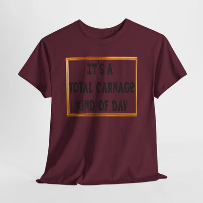 Total Carnage Unisex Heavy Cotton Tee, Casual t-shirt, Graphic Tee, Humor Shirt, Gift for Friends, Fun Apparel