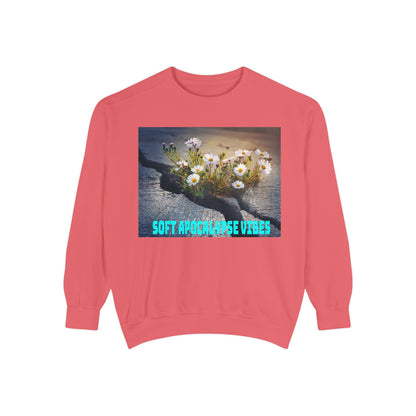 Garment-Dyed Sweatshirt Soft Apocalypse Vibes Flowers