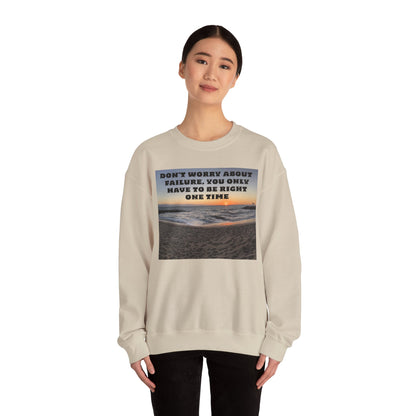 Inspirational Crewneck Sweatshirt - Motivational Apparel, Gift for Friends, Cozy Fashion, Everyday Wear, Positive Vibes