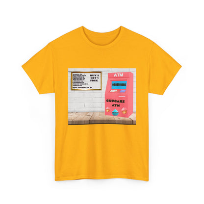 Cupcake ATM Tee Shirt 
Unisex Cotton