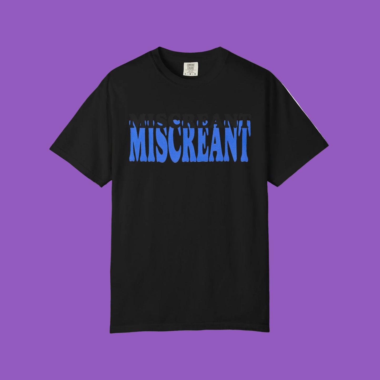 Miscreant Graphic T-Shirt — Bold Double-Stack Text Tee