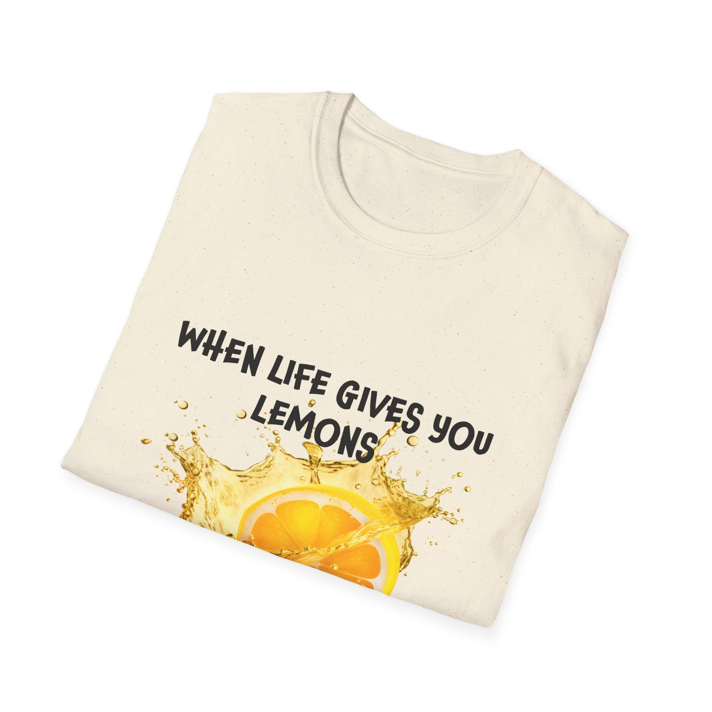 Playful Lemon Quote T-Shirt, Funny Gift Tee, Inspirational Humor Shirt, Casual Wear, Summer Vibes, Birthday Present