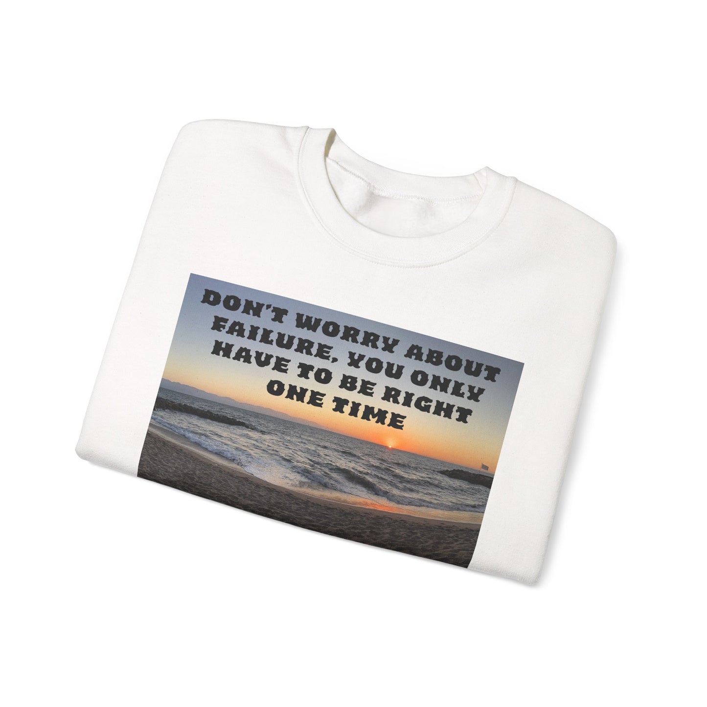 Inspirational Crewneck Sweatshirt - Motivational Apparel, Gift for Friends, Cozy Fashion, Everyday Wear, Positive Vibes