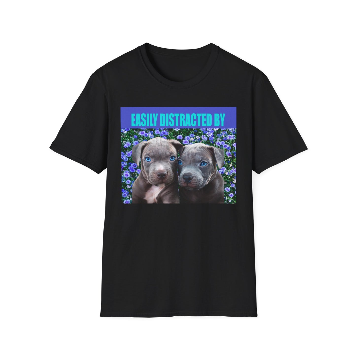 Easily Distracted by Puppies Cute Dog Lover T-Shirt, Easily Distracted by Dogs Tee, Perfect Gift for Pet Owners, Animal Lover Apparel, Casual Everyday Wear