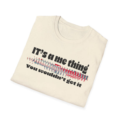 Funny It’s A Me Thing Unisex Softstyle T-Shirt -Gift for Friends, Casual Wear, Unique Quote Tee, Humor Clothing, Everyday Style