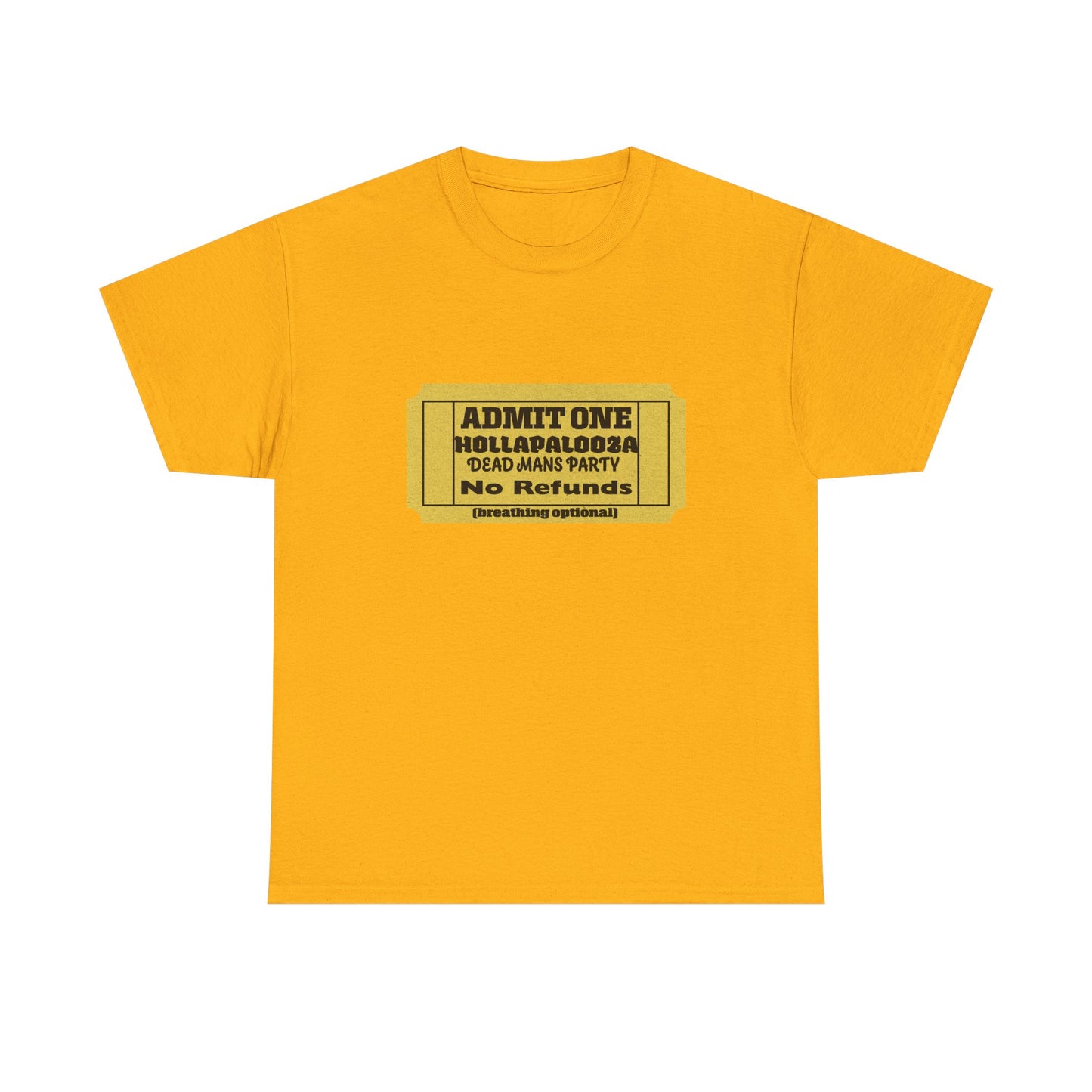 Halloween humor  Festival Event Unisex Tee - Admit One Ticket Design, Comfy T-Shirt for Concerts, Casual Wear, Gift Idea, Party Essentials