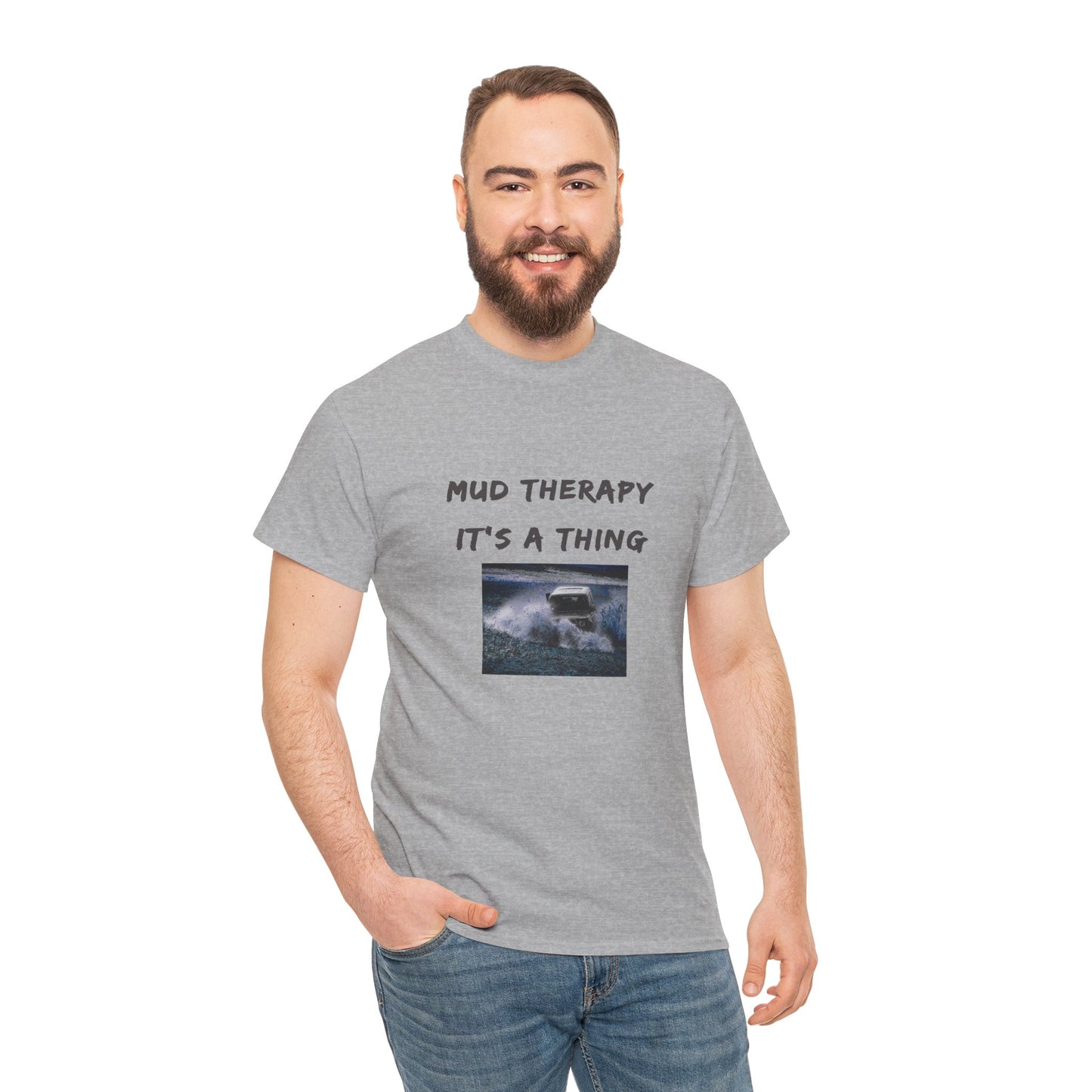 Mud Therapy 4 wheeling Unisex Heavy Cotton Tee - Perfect for Self-Care Days, Casual Outings, Gift for Friends, Summer Wear, Humor Apparel