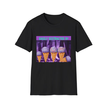 Easily Distracted By Ice Cream T-Shirt, Funny Gift for Ice Cream Lovers, Unisex Graphic Tee, Summer Shirt, Ideal for Birthdays, Casual Wear