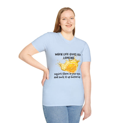 Playful Lemon Quote T-Shirt, Funny Gift Tee, Inspirational Humor Shirt, Casual Wear, Summer Vibes, Birthday Present