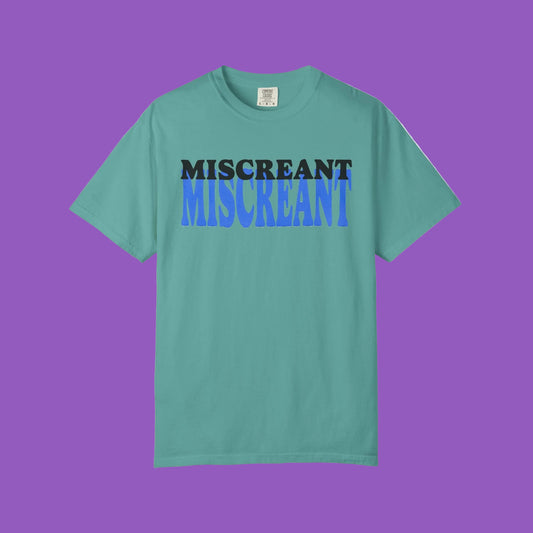 Miscreant Graphic T-Shirt — Bold Double-Stack Text Tee
