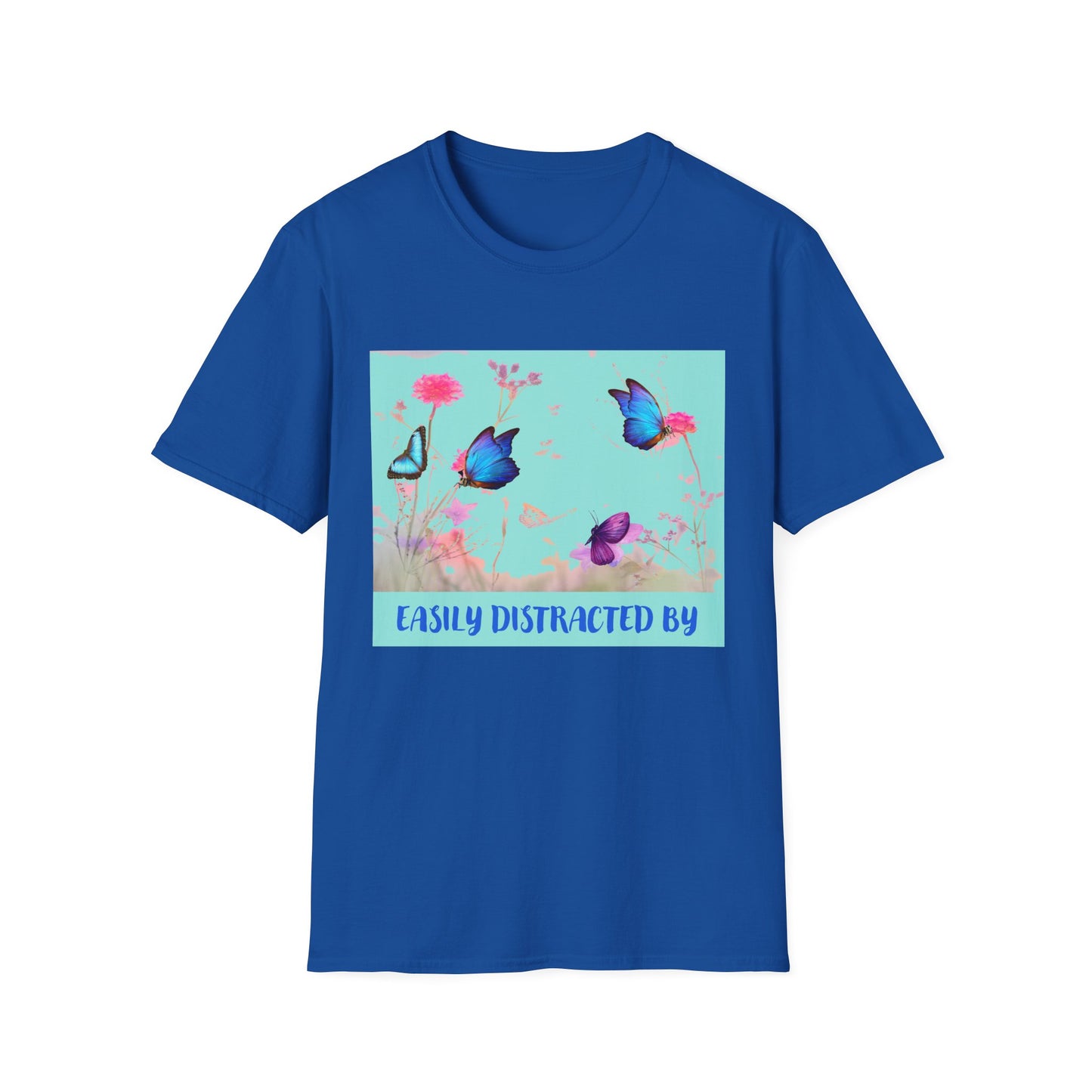 Easily distracted by Butterfly T-Shirt