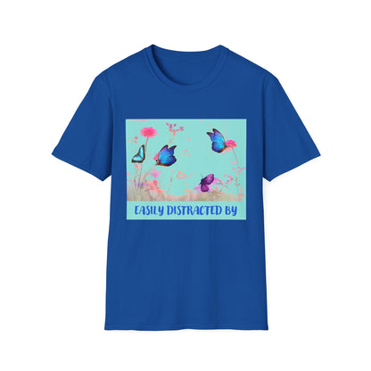 Easily distracted by Butterfly T-Shirt