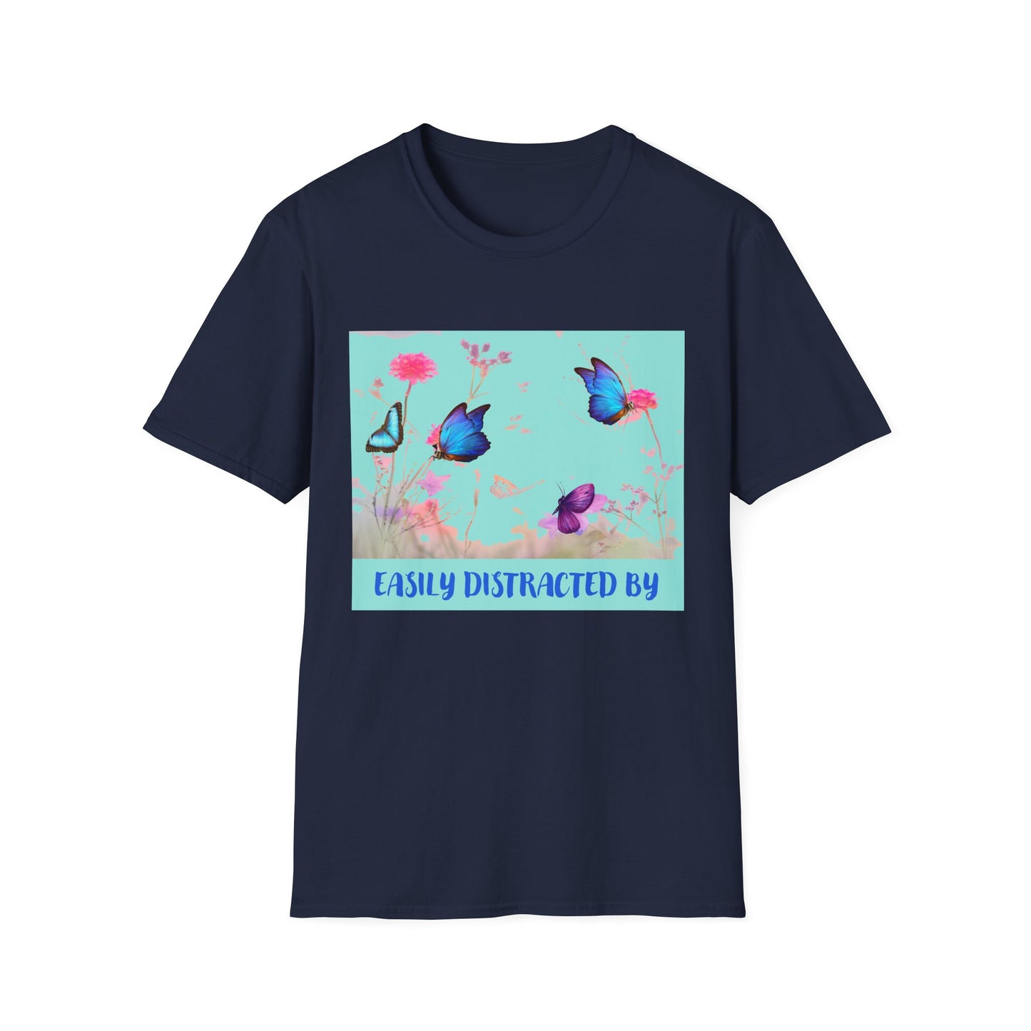 Easily distracted by Butterfly T-Shirt