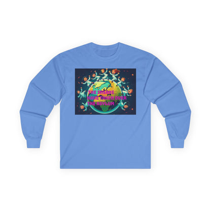 The insane have taken over the asylum Vibrant Earth-Themed Long Sleeve Tee | Eco-Friendly Gift, Perfect for Earth Day, Casual Wear, Nature Lovers, Unique Style