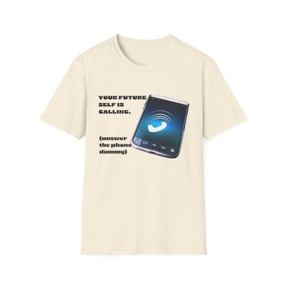 Future Self Calling T-Shirt, Motivational Tee, Gift for Graduates, Funny Phone Shirt, Tech Enthusiast Apparel