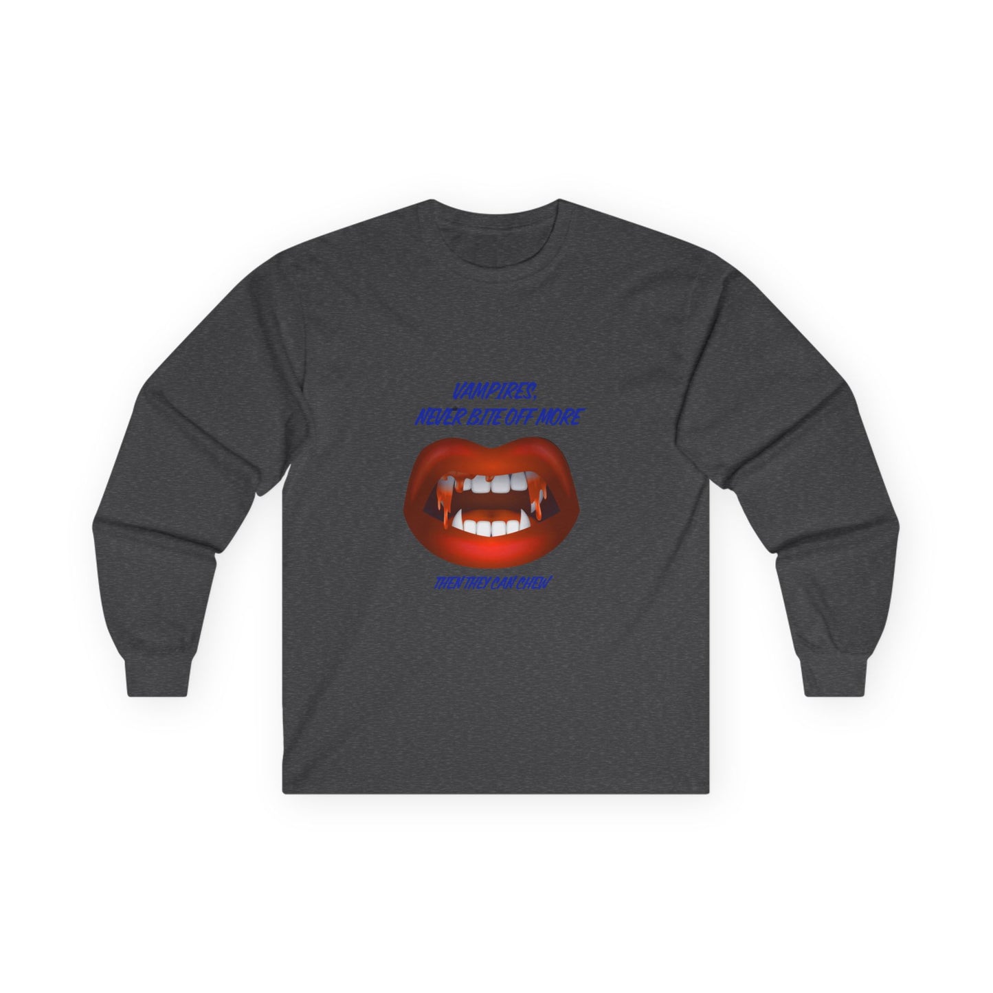Vampire Humor Long Sleeve Tee, Unisex Halloween T-Shirt, Spooky Party, Funny Gift, Graphic Tee for Vampire Lovers, Casual Wear