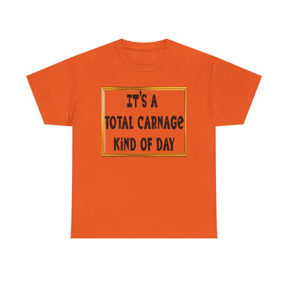 Total Carnage Unisex Heavy Cotton Tee, Casual t-shirt, Graphic Tee, Humor Shirt, Gift for Friends, Fun Apparel