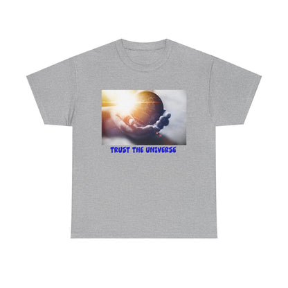 Trust the Universe Unisex Tee