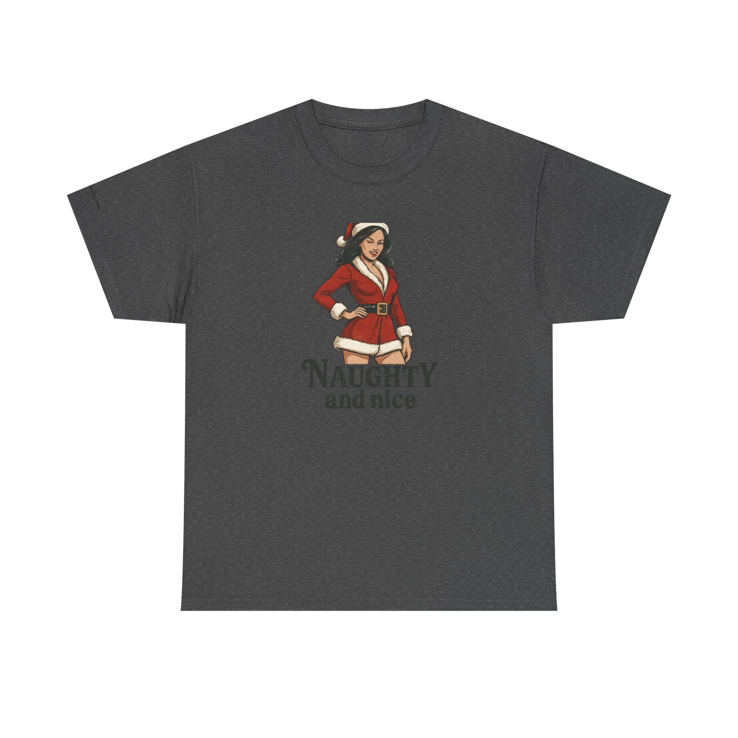 Unisex naughty and nice heavy weight Cotton Tee