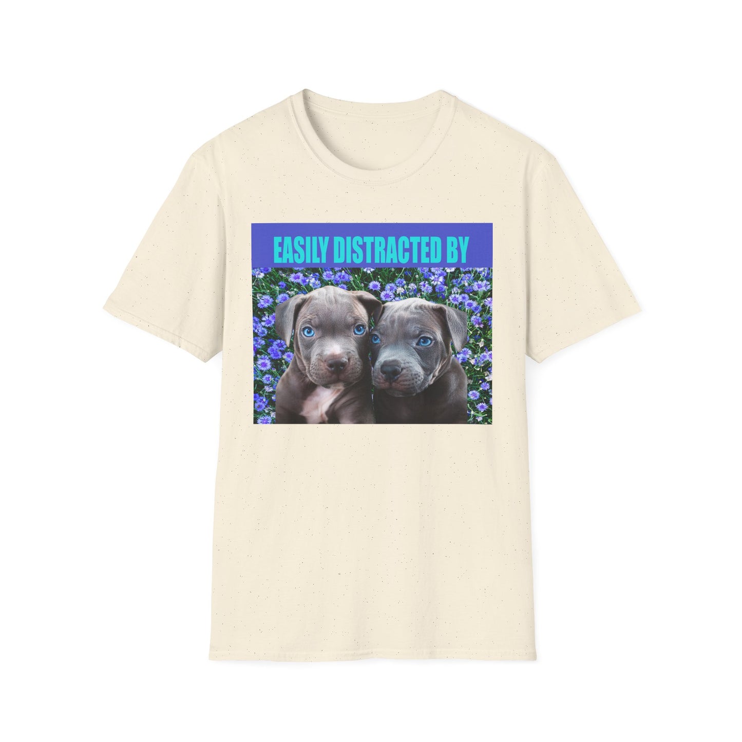Easily Distracted by Puppies Cute Dog Lover T-Shirt, Easily Distracted by Dogs Tee, Perfect Gift for Pet Owners, Animal Lover Apparel, Casual Everyday Wear