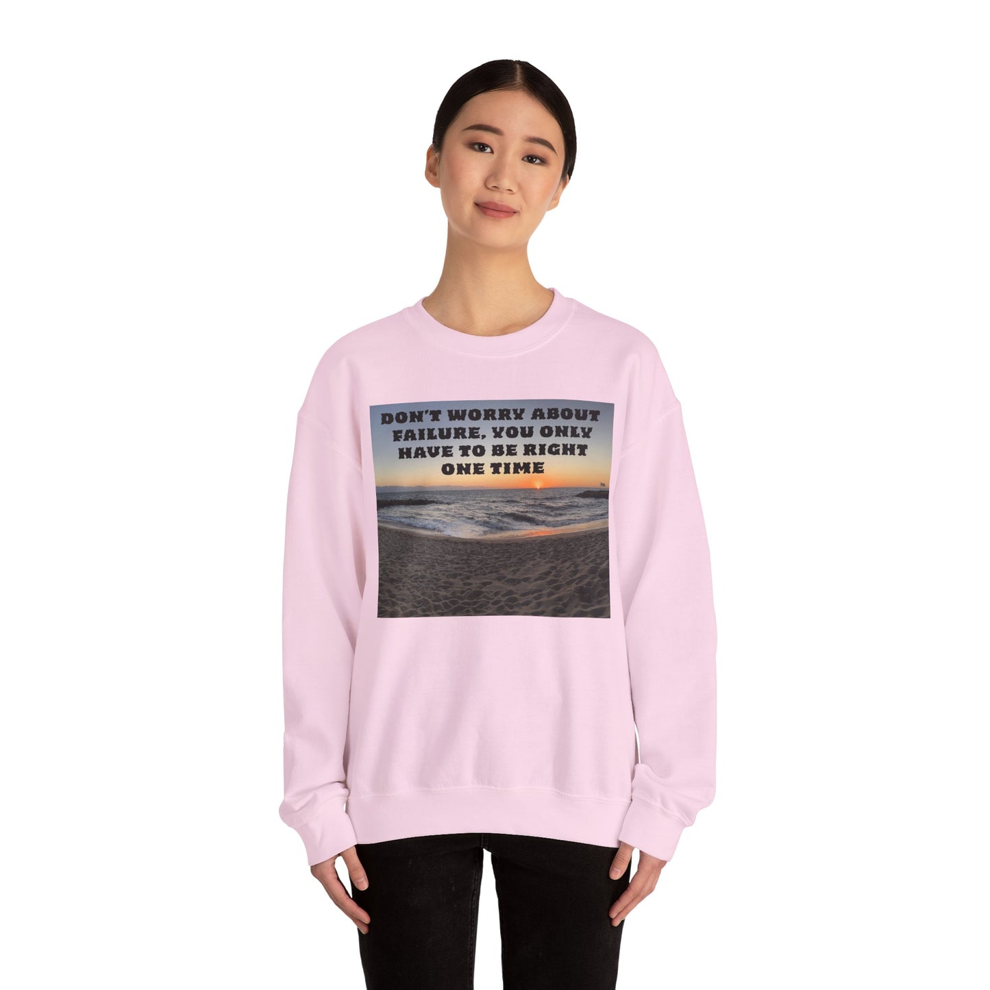 Inspirational Crewneck Sweatshirt - Motivational Apparel, Gift for Friends, Cozy Fashion, Everyday Wear, Positive Vibes