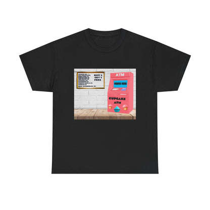 Cupcake ATM Tee Shirt 
Unisex Cotton