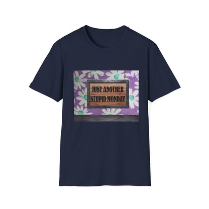 Funny Monday T-Shirt, Unisex Graphic Tee, Gift for Him or Her, Casual Wear, Humor Shirt, Weekend Vibes, Spring Summer Fashion