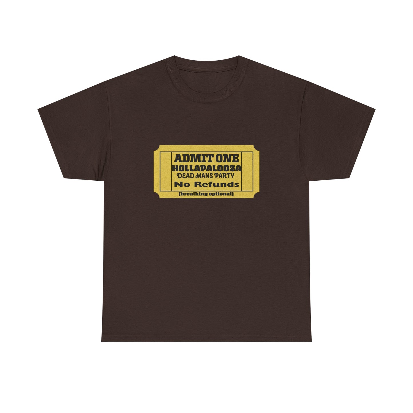 Halloween humor  Festival Event Unisex Tee - Admit One Ticket Design, Comfy T-Shirt for Concerts, Casual Wear, Gift Idea, Party Essentials