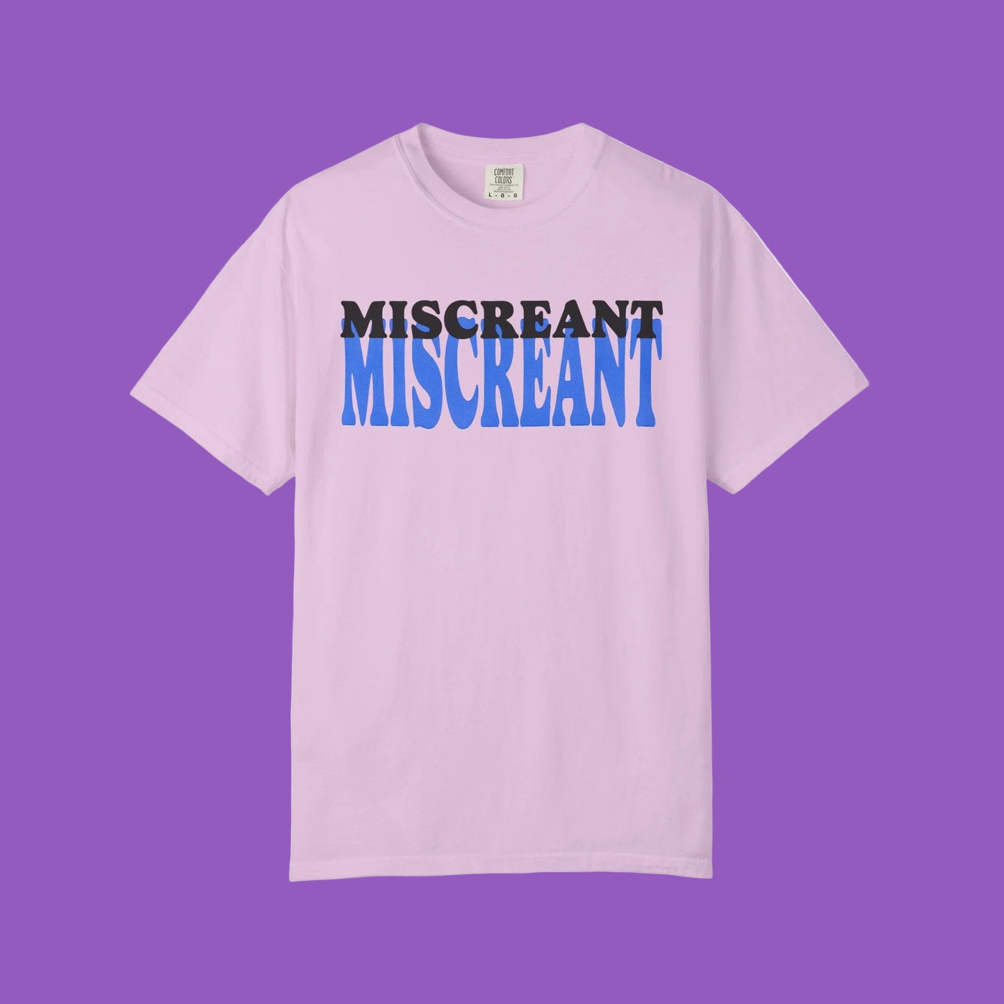 Miscreant Graphic T-Shirt — Bold Double-Stack Text Tee