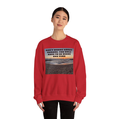Inspirational Crewneck Sweatshirt - Motivational Apparel, Gift for Friends, Cozy Fashion, Everyday Wear, Positive Vibes