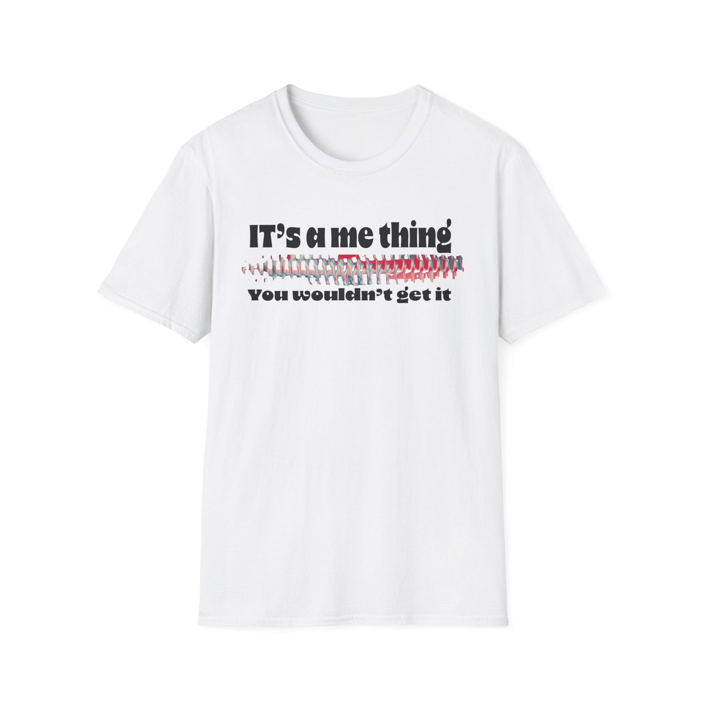 Funny It’s A Me Thing Unisex Softstyle T-Shirt -Gift for Friends, Casual Wear, Unique Quote Tee, Humor Clothing, Everyday Style