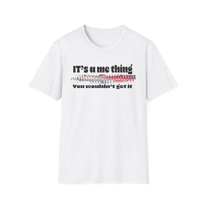 Funny It’s A Me Thing Unisex Softstyle T-Shirt -Gift for Friends, Casual Wear, Unique Quote Tee, Humor Clothing, Everyday Style