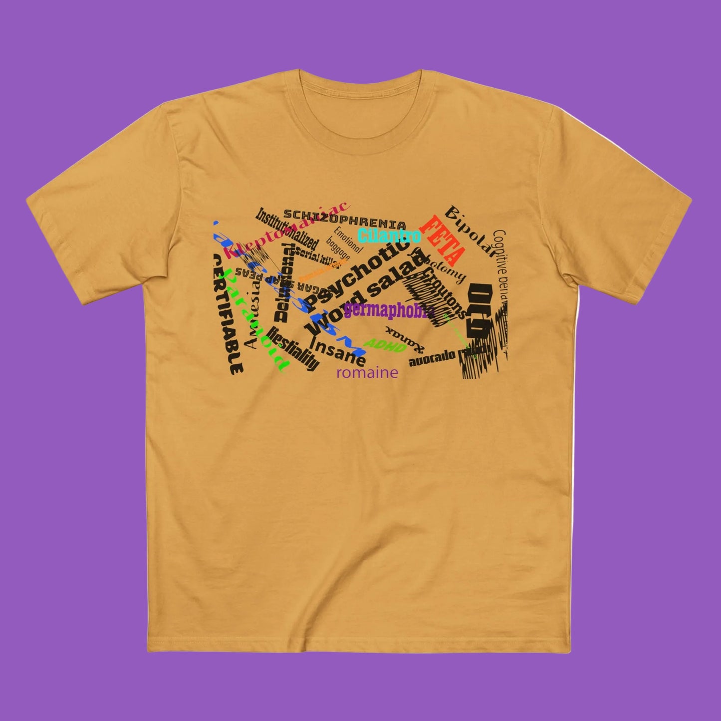 Psychotic Word Salad Tee — Abstract Multicolor Typography Graphic T-Shirt