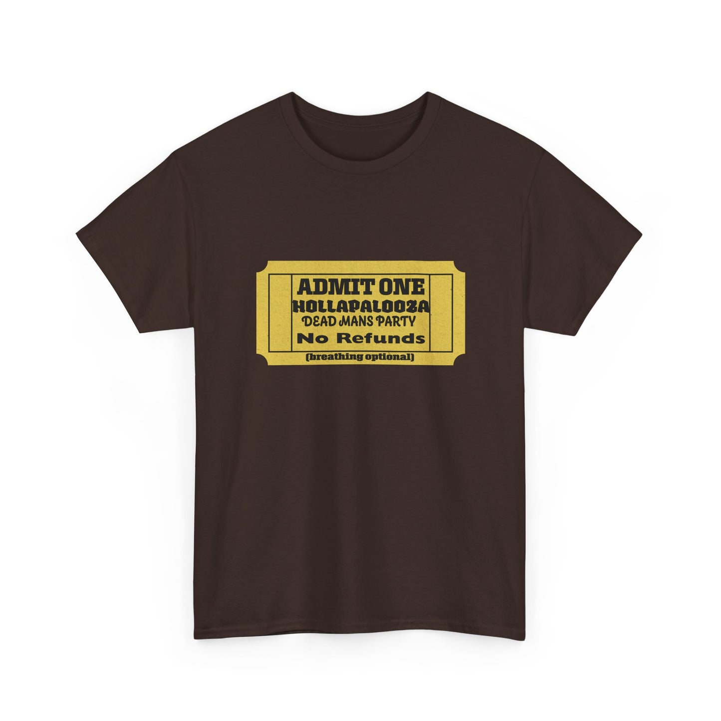 Halloween humor  Festival Event Unisex Tee - Admit One Ticket Design, Comfy T-Shirt for Concerts, Casual Wear, Gift Idea, Party Essentials